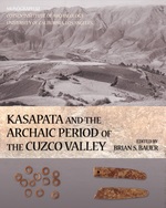 Cover page: Kasapata and the Archaic Period of the Cuzco Valley