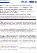 Cover page: Bloodstream Infection Due to Vancomycin-resistant Enterococcus Is Associated With Increased Mortality After Hematopoietic Cell Transplantation for Acute Leukemia and Myelodysplastic Syndrome: A Multicenter, Retrospective Cohort Study
