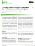 Cover page: Comprehensive Immunoprofiling of High-Risk Oral Proliferative and Localized LeukoplakiaImmunoprofiling High-Risk Oral Leukoplakia