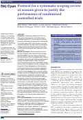 Cover page: Protocol for a systematic scoping review of reasons given to justify the performance of randomised controlled trials