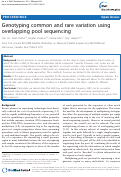 Cover page: Genotyping common and rare variation using overlapping pool sequencing