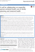 Cover page: A call for collaboration on respectful, person-centered health care in family planning and maternal health