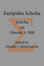 Cover page of Euripides Scholia: Scholia on Orestes 1–500