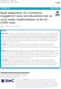 Cover page: Rapid deployment of a community engagement study and educational trial via social media: implementation of the UC-COVID study