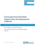 Cover page: Connected and Automated Vehicle Policy Development for California