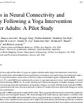 Cover page: Changes in Neural Connectivity and Memory Following a Yoga Intervention for Older Adults: A Pilot Study