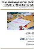 Cover page: Transforming Knowledge, Transforming Libraries - Researching the Intersections of Ethnic Studies and Community Archives: Final Report