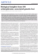 Cover page: Biological insights from 108 schizophrenia-associated genetic loci