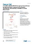 Cover page: A C19MC-LIN28A-MYCN Oncogenic Circuit Driven by Hijacked Super-enhancers Is a Distinct Therapeutic Vulnerability in ETMRs: A Lethal Brain Tumor