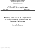 Cover page: Rationing Public Goods by Cooperation or Pecuniary Incentives: Evidence from the Spare-the-Air Program