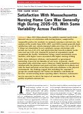 Cover page: Satisfaction with Massachusetts nursing home care was generally high during 2005-09, with some variability across facilities.