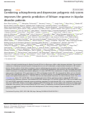 Cover page: Combining schizophrenia and depression polygenic risk scores improves the genetic prediction of lithium response in bipolar disorder patients