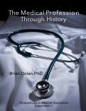 Cover page: The Medical Profession Through History