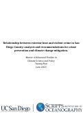 Cover page of Relationship between extreme heat and violent crime in San Diego County: analysis and recommendations for crime prevention and climate change mitigation