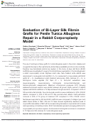 Cover page: Evaluation of Bi-Layer Silk Fibroin Grafts for Penile Tunica Albuginea Repair in a Rabbit Corporoplasty Model