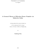 Cover page: A General Theory of Wireless Power Transfer via Inductive Links