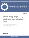 Cover page: Customer Service and the Disempowered Client: Business Process Reengineering in a Public Welfare Agency