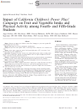 Cover page: Impact of California Children's Power Play! Campaign on Fruit and Vegetable Intake and Physical Activity among Fourth- and Fifth-Grade Students.