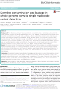 Cover page: Germline contamination and leakage in whole genome somatic single nucleotide variant detection