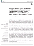 Cover page: Parents’ Beliefs About the Benefits and Detriments of Mobile Screen Technologies for Their Young Children’s Learning: A Focus on Diverse Latine Mothers and Fathers