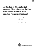 Cover page: Best Practices in Tobacco Control Earmarked Tobacco Taxes and the Role of the Western Australian Health Promotion Foundation (Healthway)