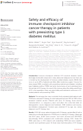 Cover page: Safety and efficacy of immune checkpoint inhibitor cancer therapy in patients with preexisting type 1 diabetes mellitus.