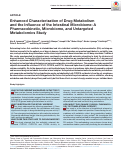 Cover page: Enhanced Characterization of Drug Metabolism and the Influence of the Intestinal Microbiome: A Pharmacokinetic, Microbiome, and Untargeted Metabolomics Study