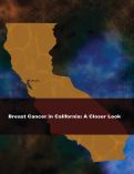 Cover page: Breast Cancer in California: A Closer Look