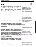 Cover page: Risk Factors for the Development of Retinopathy in Prediabetes and Type 2 Diabetes: The Diabetes Prevention Program Experience.