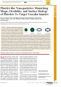Cover page: Platelet-like Nanoparticles: Mimicking Shape, Flexibility, and Surface Biology of Platelets To Target Vascular Injuries