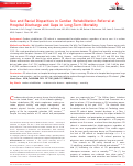 Cover page: Sex and Racial Disparities in Cardiac Rehabilitation Referral at Hospital Discharge and Gaps in Long‐Term Mortality