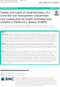 Cover page: Quality and extent of implementation of a nurse-led care management intervention: care coordination for health promotion and activities in Parkinson’s disease (CHAPS)