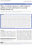 Cover page: Effects of early life exposure to traffic-related air pollution on brain development in juvenile Sprague-Dawley rats