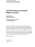 Cover page: Safe Platooning In Automated Highway Systems