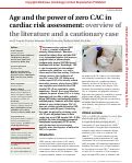 Cover page: Age and the power of zero CAC in cardiac risk assessment: overview of the literature and a cautionary case.