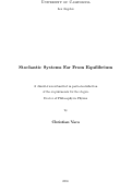 Cover page: Stochastic Systems Far From Equilibrium