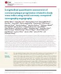 Cover page: Longitudinal quantitative assessment of coronary plaque progression related to body mass index using serial coronary computed tomography angiography.