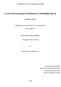 Cover page: Levels of Processing in the Pathways for Intelligible Speech