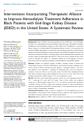 Cover page: Interventions Incorporating Therapeutic Alliance to Improve Hemodialysis Treatment Adherence in Black Patients with End-Stage Kidney Disease (ESKD) in the United States: A Systematic Review