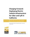 Cover page: Charging Forward: Deploying Electric Vehicle Infrastructure for Uber and Lyft in California