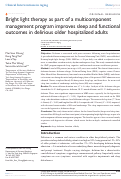 Cover page: Bright light therapy as part of a multicomponent management program improves sleep and functional outcomes in delirious older hospitalized adults