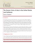 Cover page: The Severe Crisis of Jobs in the United States and California