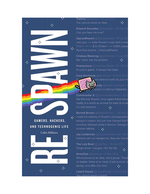 Cover page: Respawn: Gamers, Hackers, and Technogenic Life