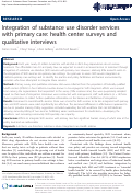 Cover page: Integration of substance use disorder services with primary care: health center surveys and qualitative interviews
