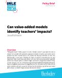 Cover page: Can value-added models identify teachers’ impacts?