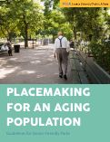 Cover page: Placemaking for an Aging Population: Guidelines for Senior-Friendly Parks