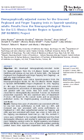 Cover page: Demographically-adjusted norms for the Grooved Pegboard and Finger Tapping tests in Spanish-speaking adults: Results from the Neuropsychological Norms for the U.S.-Mexico Border Region in Spanish (NP-NUMBRS) Project