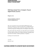 Cover page: Field Operational Tests of Adaptive Transit Signal Priority Systems