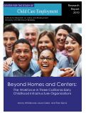 Cover page: Beyond Homes and Centers: The Workforce in Three California Early Childhood Infrastructure Organizations