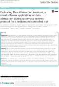 Cover page: Evaluating Data Abstraction Assistant, a novel software application for data abstraction during systematic reviews: protocol for a randomized controlled trial.